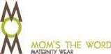 Mom's The Word Maternity