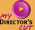 My Director's Cut
